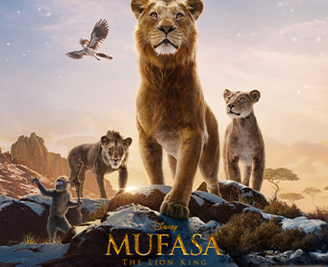 Mufasa: The Lion King : นี่ไม่ใช่แค่ส่วนเสริมที่เข้ามาเติมเต็ม The Lion King แต่ยังเป็นผลงานที่น่าประทับใจไม่แพ้ต้นฉบับ | Film to Watch Short Review